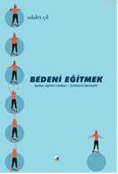 Bedeni Eğitmek