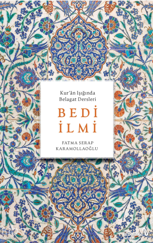 Bedi İlmi - Kur'an Işığında Belagat Dersleri