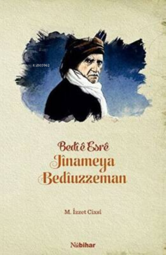 Bedie Esre Jinameya Bediüzzeman