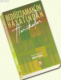 Bediüzzaman´ın Hayatından Harikalar