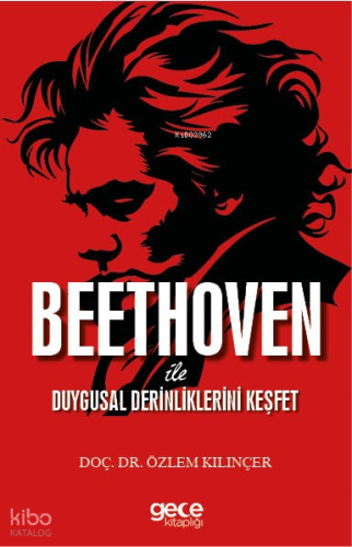 Beethoven ile Duygusal Derinliklerini Keşfet