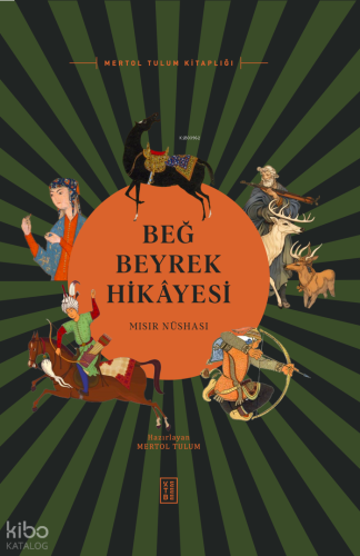 Beğ Beyrek Hikâyesi; Mısır Nüshası