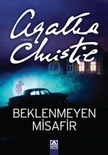 Beklenmeyen Misafir