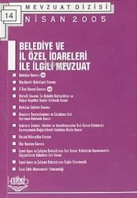 Belediye ve Özel İdareleri İle İlgili Mevzuat