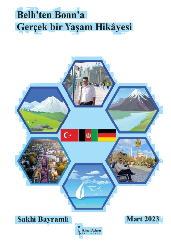 Belh’ten Bonn’a Gerçek Bir Yaşam Hikayesi