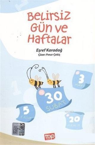 Belirsiz Gün ve Haftalar