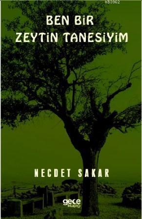 Ben Bir Zeytin Tanesiyim