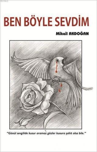 Ben Böyle Sevdim