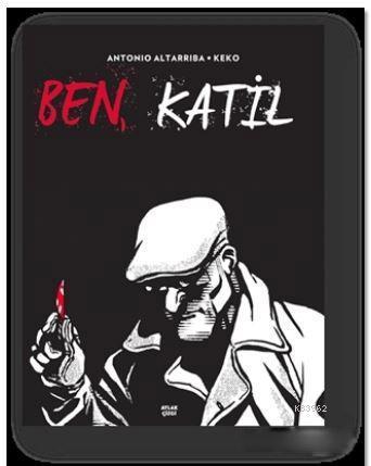 Ben, Katil