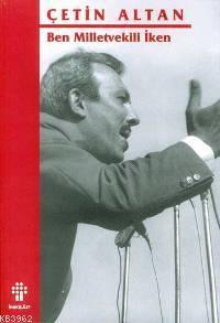 Ben Milletvekili İken