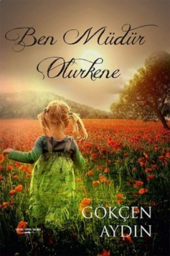 Ben Müdür Olurkene