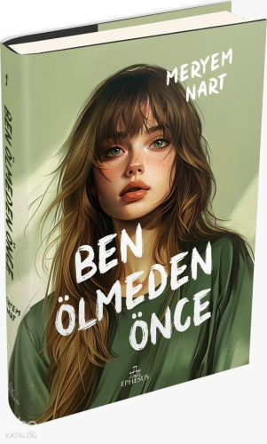 Ben Ölmeden Önce - Ciltli