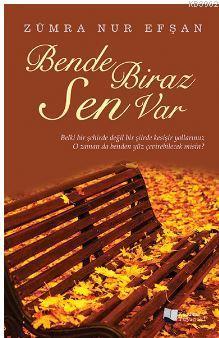 Bende Biraz Sen Var