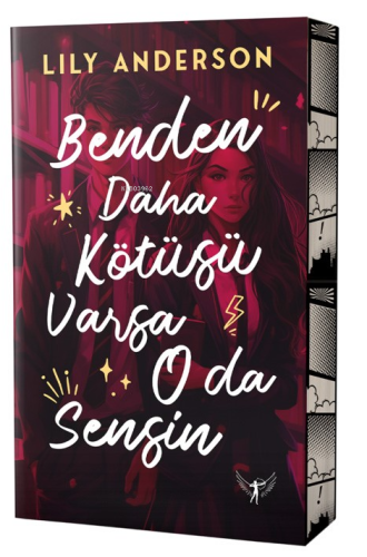 Benden Daha Kötüsü Varsa O da Sensin