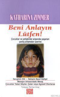 Beni Anlayın Lütfen