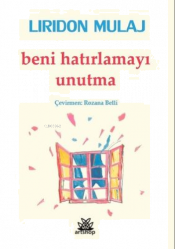 Beni Hatırlamayı Unutma