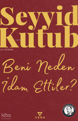 Beni Neden İdam Ettiler?