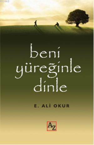 Beni Yüreğinle Dinle