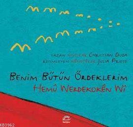 Benim Bütün Ördeklerim / Hemu Werdekoken Wi