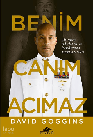 Benim Canım Acımaz;Zihnine Hâkim Ol ve İmkânsıza Meydan Oku