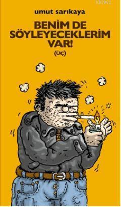 Benim de Söyleyeceklerim Var! 3