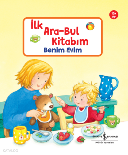 Benim Evim (Ciltli);İlk Ara-Bul Kitabım