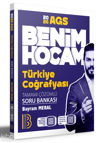 Benim Hocam 2026 AGS Türkiye Coğrafyası Tamamı Çözümlü Soru Bankası