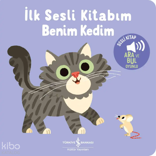 Benim Kedim – İlk Sesli Kitabım (Ciltli)