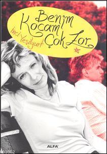 Benim Kocam Çok Zor