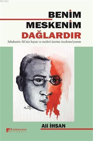 Benim Meskenim Dağlardır