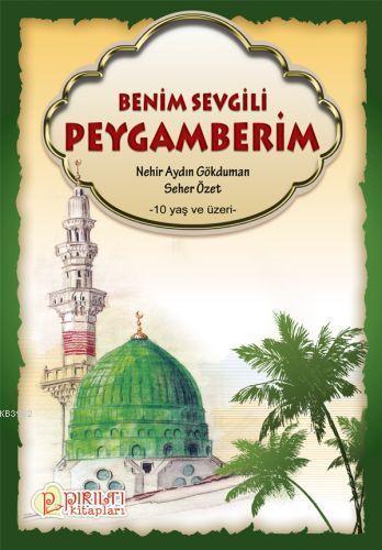 Benim Sevgili Peygamberim