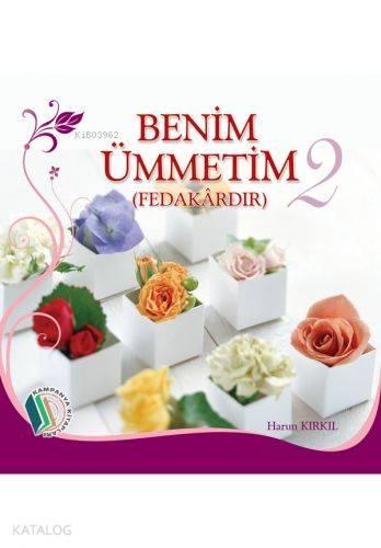 Benim Ümmetim 2