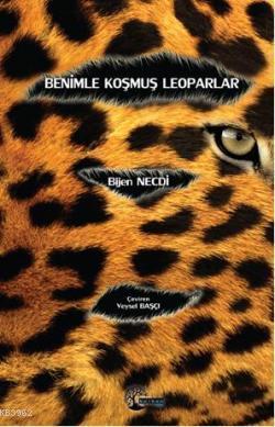 Benimle Koşmuş Leoparlar