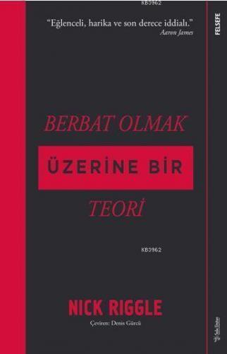 Berbat Olmak Üzerine Bir Teori