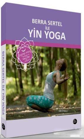 Berra Sertel ile Yin Yoga