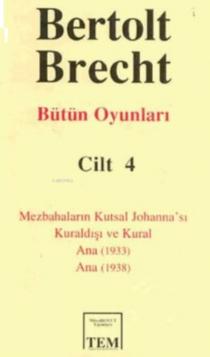 Berthold Brecht-Bütün Oyunları 4