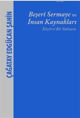 Beşeri Sermaye ve İnsan Kaynakları
