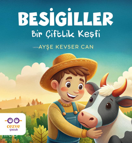 Besigiller - Bir Çiftlik Keşfi