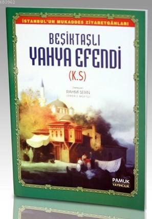 Beşiktaşlı Yahya Efendi (Evliya-010, Büyük Boy, Renkli)