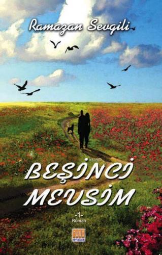 Beşinci Mevsim - 1
