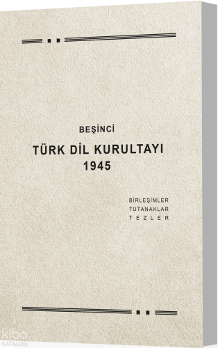 Beşinci Türk Dil Kurultayı (26 Kasım 1945)