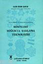 Besinleri Soğukta Saklama Teknolojisi