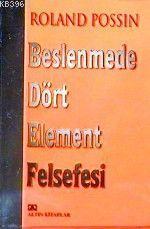 Beslenmede Dört Element Felsefesi
