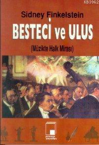 Besteci ve Ulus