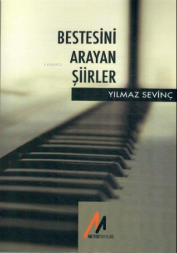 Bestesini Arayan Şiirler