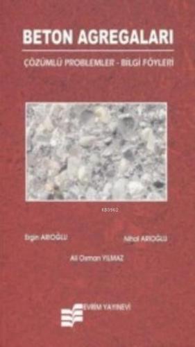 Beton Agregaları; Çözümlü Problemleri