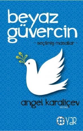 Beyaz Güvercin; Gençlik ve Çocuk Kitapları