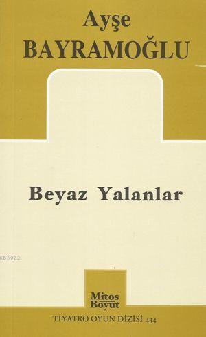 Beyaz Yalanlar