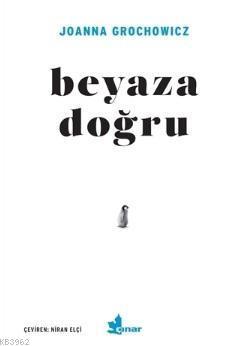 Beyaza Doğru