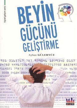 Beyin Gücünü Geliştirme
